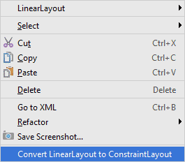 Menu showing Convert LinearLayout to ConstraintLayout: item