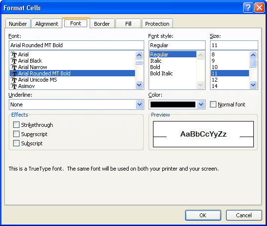 Change your Font via the Format Cells dialogue box