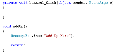 The Method is added outside of the button code