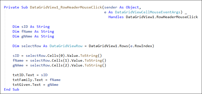 VB Net code for RowHeaderMouseClick event of a DataGridView